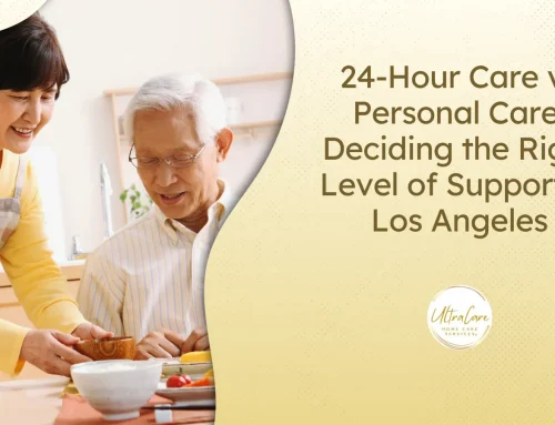 24-Hour Care vs Personal Care: Deciding the Right Level of Support in Los Angeles